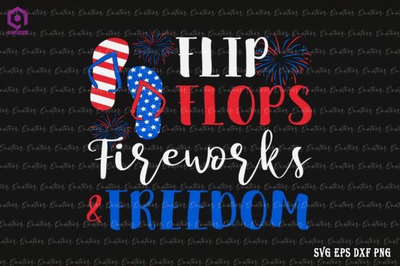 Flip Flops Fireworks and Freedom